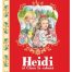 Heidi si Clara la cabana - Marie-Jose Maury - Editura DPH