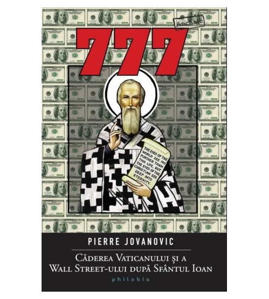 777: Caderea Vaticanului si a Wall Street-ului dupa Sf.Ioan