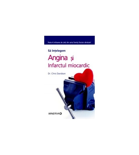 Angina si infarctul (ed. tiparita)
