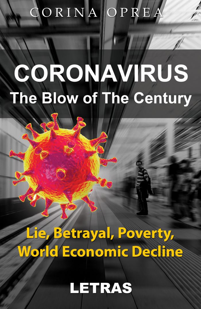 CORONAVIRUS - The Blow of the Century - Corina Oprea - Editura Letras