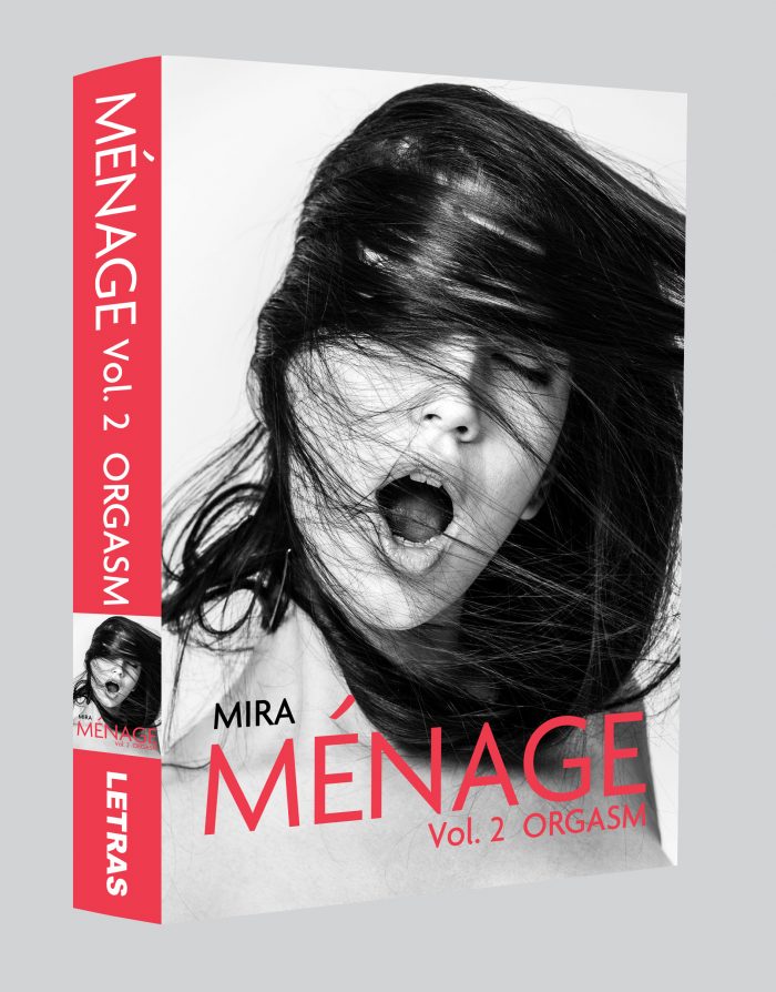 Menage - vol 2 Orgasm - Mira