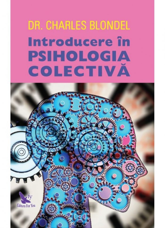 Introducere in psihologia colectiva