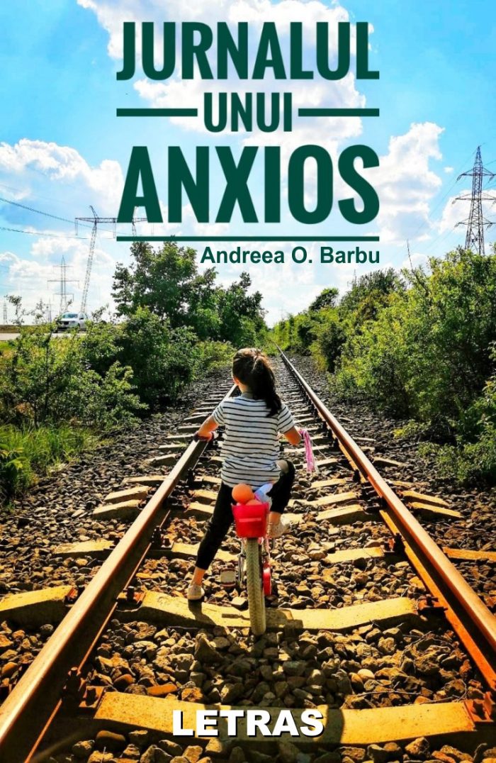 Jurnalul unui anxios - Andreea O. Barbu