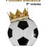 Fotball statistics_Cristian Robert Banu_5th volume