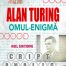 Alan Turing - Omul Enigma - Nigel Cawthorne - Editura Prestige