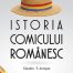 Istoria comicului Romanesc - Claudiu T. Ariesan - Cetatea De Scaun
