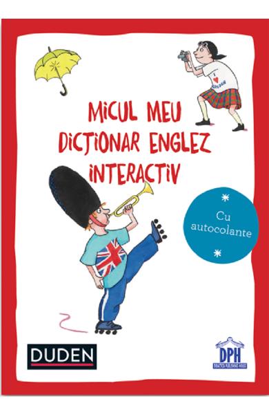 Micul meu dictionar englez interactiv - Editura DPH