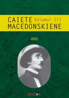 Caiete Macedonskiene Vol. 3 - Editura Eikon