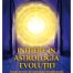 Initiere in astrologia evolutiei - Astronin Astrofilus - Editura Ganesha