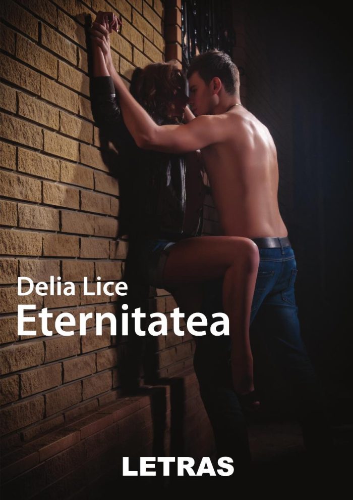 Eternitatea - Delia Lice